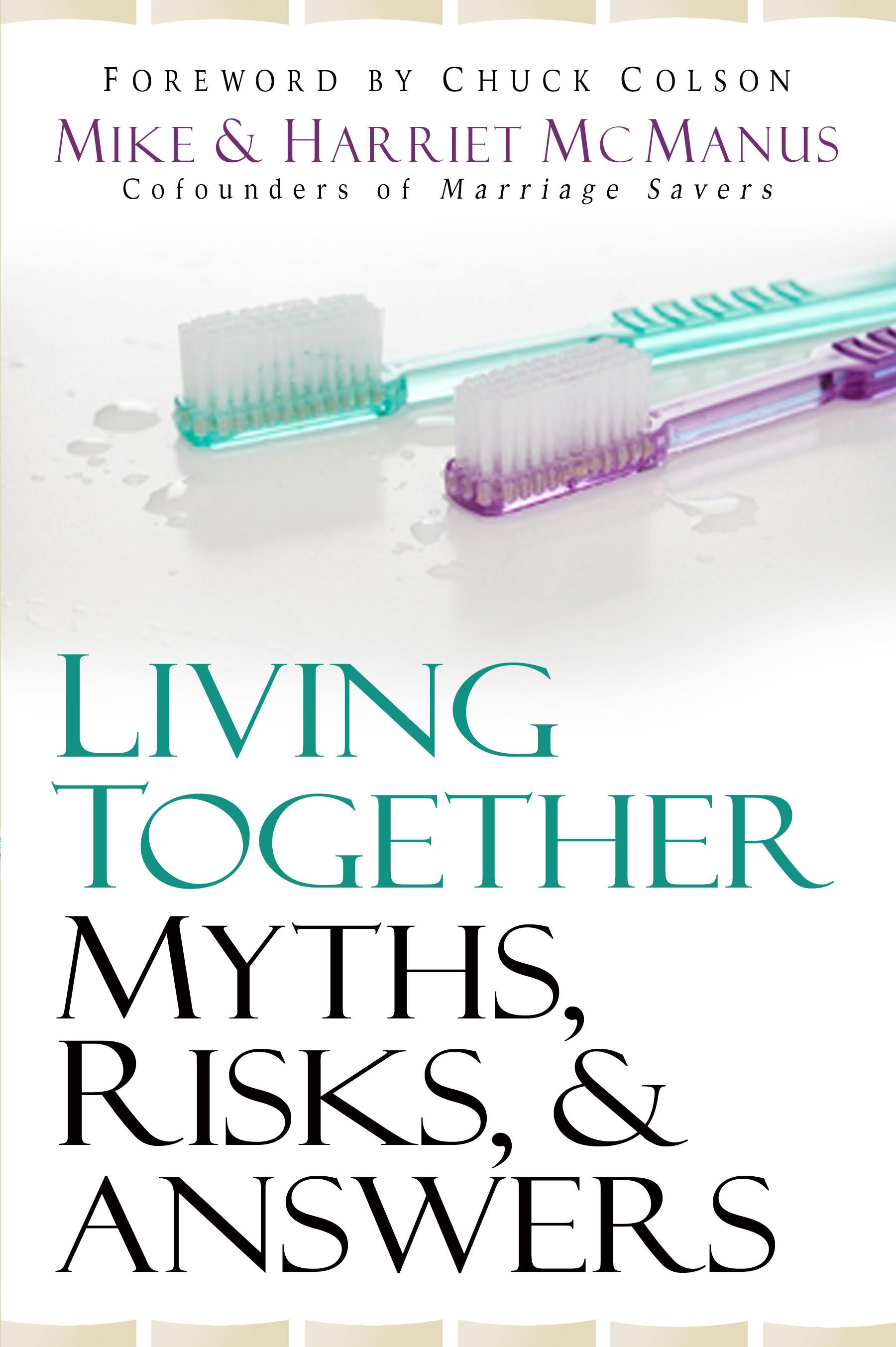 Living Together: Myths, Risks & Answers