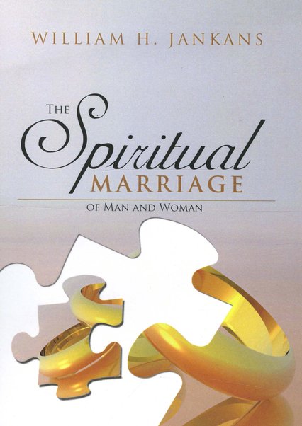 The Spiritual Marriage of Man and Woman